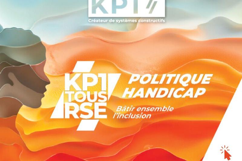 Politique handicap KP1 : Bâtir l’inclusion ensemble 